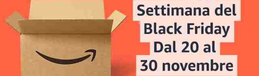 Amazon Settimana Black Friday 2020